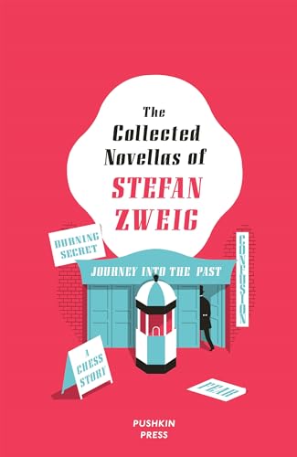 The Collected Novellas of Stefan Zweig (Lead) book cover