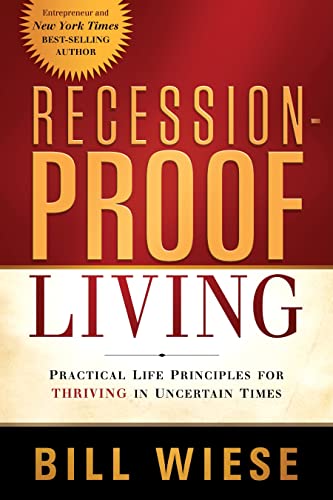 Recession-Proof Living : Practical Life Principles for Thriving i book cover