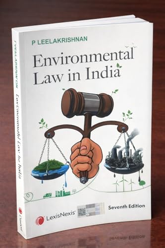 Environmental Law in India: Vol. 1