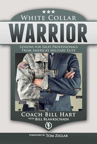 White Collar Warrior : Lessons for Sales Professionals from Ameri book cover