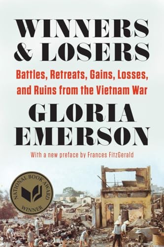 Winners & Losers – Battles, Retreats, Gains, Losses, and Ruins from the Vietnam War book cover