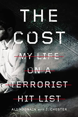 The Cost: My Life on a Terrorist Hit List book cover