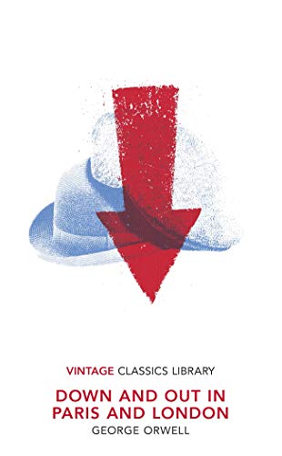 Down And Out In Paris And London book cover