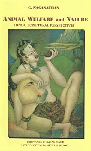 Animal Welfare and Nature ; Hindu Scriptural Perspectives book cover