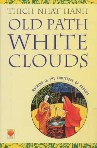 Old Path White Clouds book cover