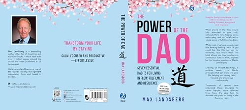 The Power of the Dao: Seven Essential Habits for Living in Flow, Fulfilment and Resilience | Life Changing Oriental Philosophy for Mindful Living