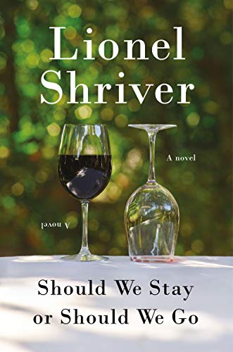 Should We Stay or Should We Go: A Novel book cover