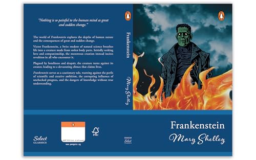 Penguin Select Classics: Frankenstein: (Original, Unabridged Classic)