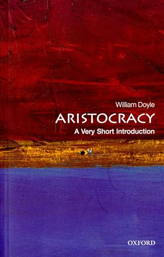 Aristocracy: A Very Short Introduction book cover