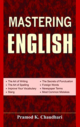Mastering English by Pramod K Chaudhari