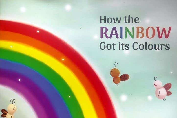 How the Rainbow Got its Colors book cover