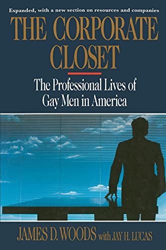The Corporate Closet: The Professional Lives of Gay Men in America book cover