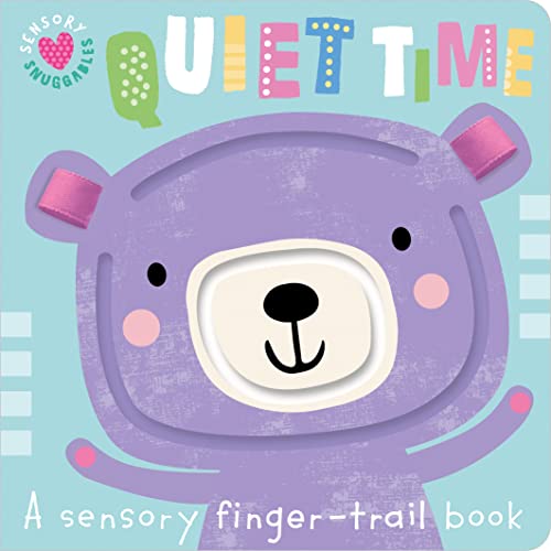 Sensory Snuggables Quiet Time book cover