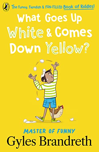What Goes Up White and Comes Down Yellow? book cover