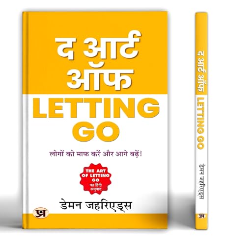 The Art of Letting Go | Forgive People And Move On! Motivational, Inspirational & Personality Development by Damon Zahariades