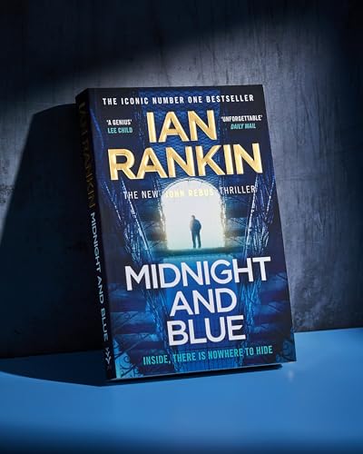 Midnight and Blue: The Instant Number One Sunday Times Bestseller (A Rebus Novel)
