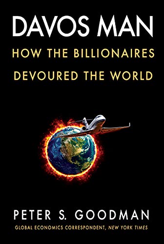 Davos Man : How the Billionaires Devoured the World book cover