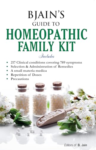 B JAIN'S GUIDE TO HOMOEOPATHIC FAMILY KIT book cover