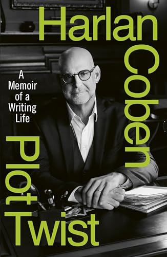 Plot Twist: A Memoir of a Writing Life - From the Sunday Times bestselling author of Nobody's Fool