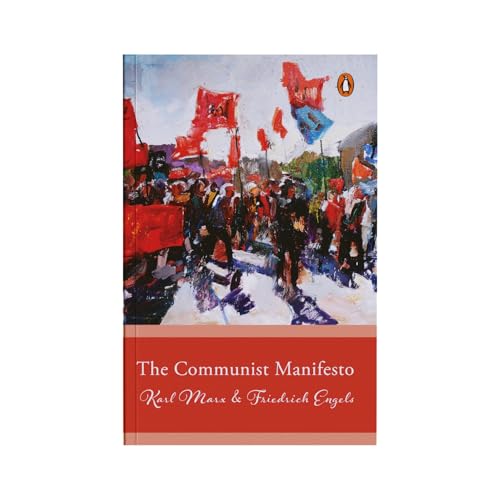 Penguin Select Classics: The Communist Manifesto: (Original, Unabridged Classic)