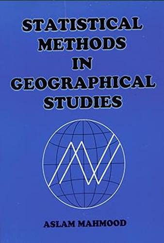 Student Edition (Statistical Methods in Geographical Studies)