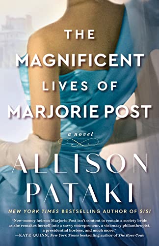 The Magnificent Lives of Marjorie Post: A Novel book cover