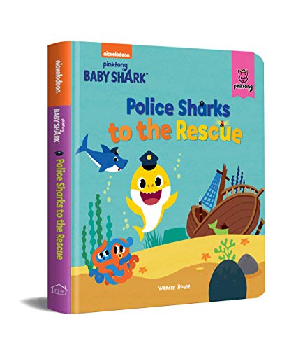 Pinkfong Baby Shark - Police Sharks To The Rescue : Padded Story Books book cover
