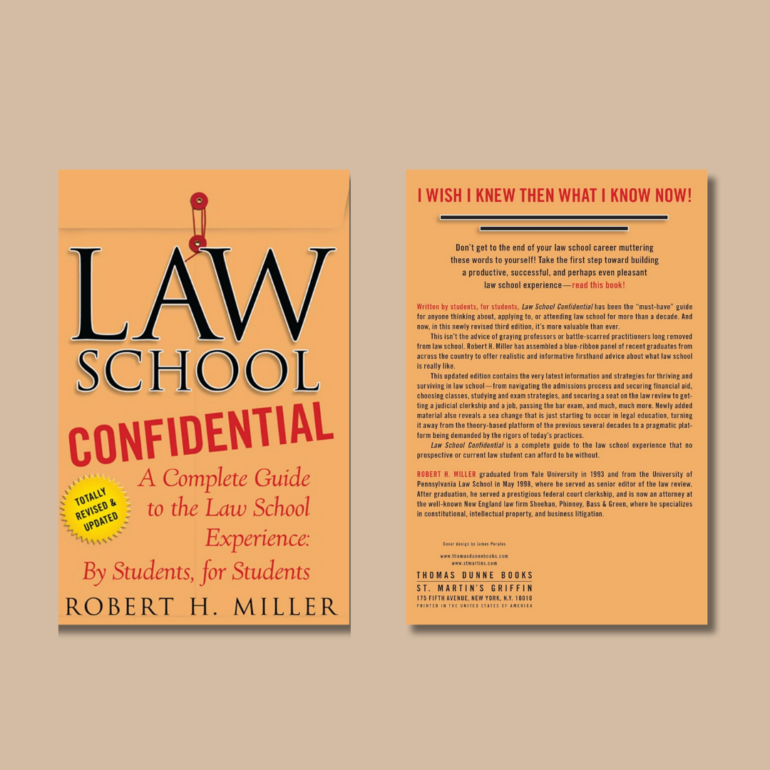 Law School Confidential by Robert H. Miller