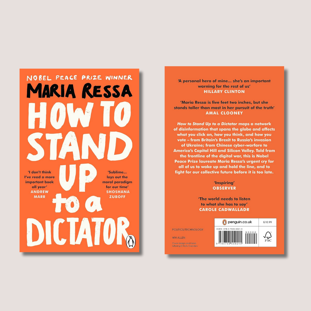 How to Stand Up to a Dictator by Maria Ressa