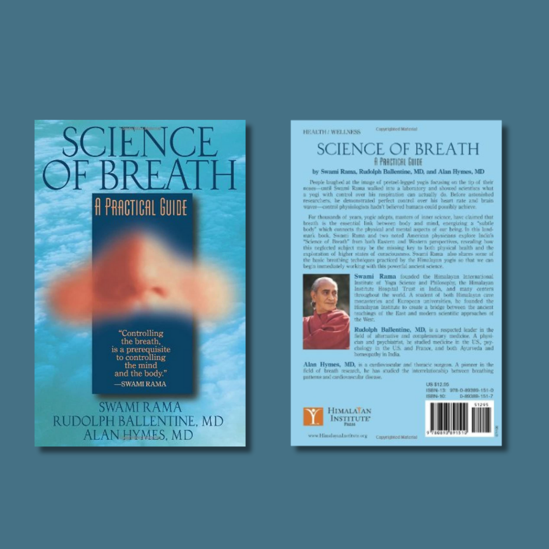 Science of Breath by Swami Rama, Rudolph Ballentine & Alan Hymes