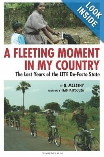A Fleeting Moment in My Country: The Last Years of the LTTE de-Facto State book cover