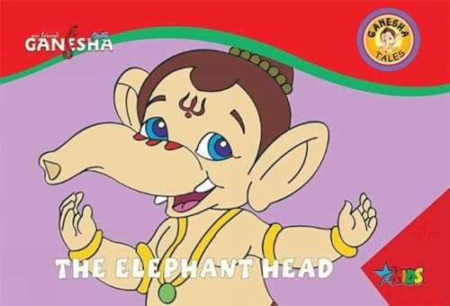 GANESHA THE ELEPHANT HEAD book cover