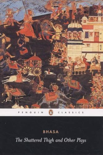 The Shattered Thigh And Other Plays book cover