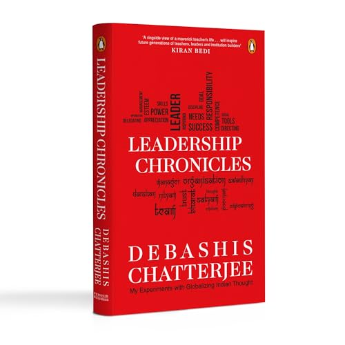 Leadership Chronicles: My Experiments With Globalizing Indian Thought book cover