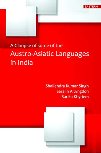 A Glimpse of Some of the Austro-Asiatic Languages in India book cover