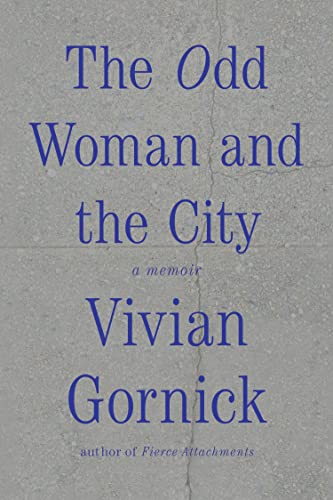 Odd Woman and the City: A Memoir book cover