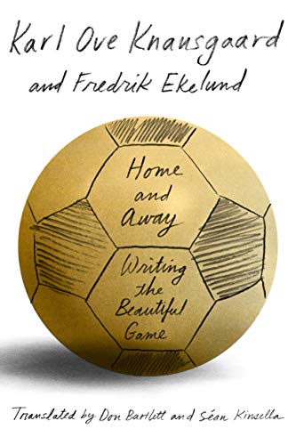 Home and Away: Writing the Beautiful Game book cover