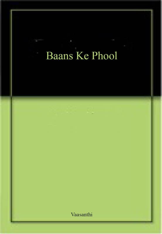 Baans Ke Phool book cover