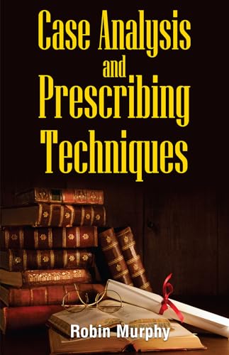 CASE ANALYSIS AND PRESCRIBING TECHNIQUES book cover