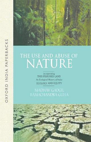 THE USE AND ABUSE OF NATURE (OIP)