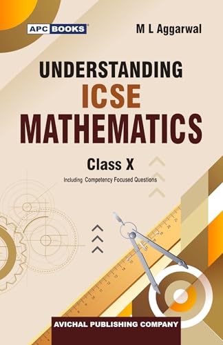 ML Aggarwal | APC Understanding ICSE Mathematics for Class 10 | Latest Edition for 2026-27 Examination | School Books