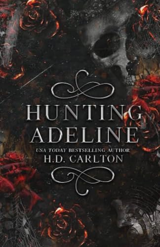 Hunting Adeline Paperback Dark Romance Novel, Psychological Suspense, Romantic Thriller, Mystery Fiction, Emotional Love Story, English Edition