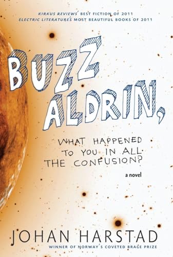 Buzz Aldrin, What Happened to You in All the Confusion? book cover