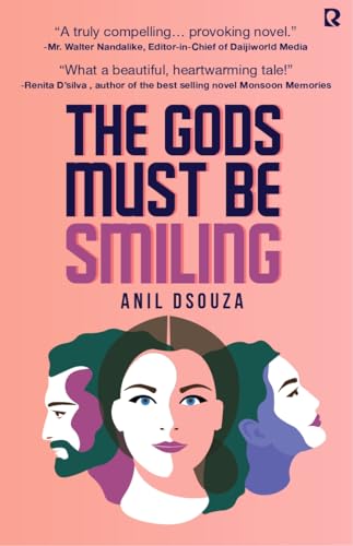 The Gods Must Be Smiling book cover