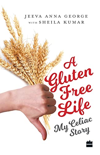 A GLUTEN-FREE DIET MY CELIAC STORY book cover