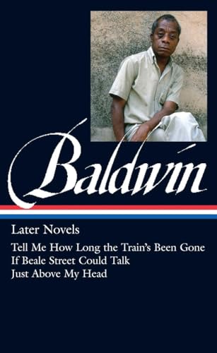 James Baldwin: Later Novels (LOA #272) book cover