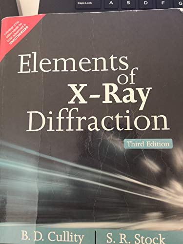 Elements of X-Ray Diffraction 3e