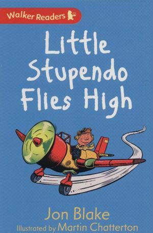 Walker Readers: Little Stupendo Flies High book cover