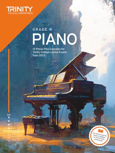 Trinity College London Piano Exam Pieces Plus Exercises from 2023: Grade 4