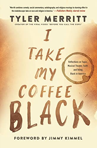 I TAKE MY COFFEE BLACK